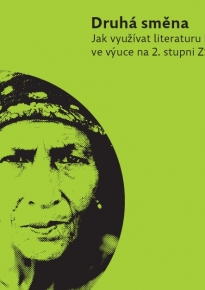 Druhá směna - Jak využívat literaturu Romů ve výuce na 2. stupni ZŠ